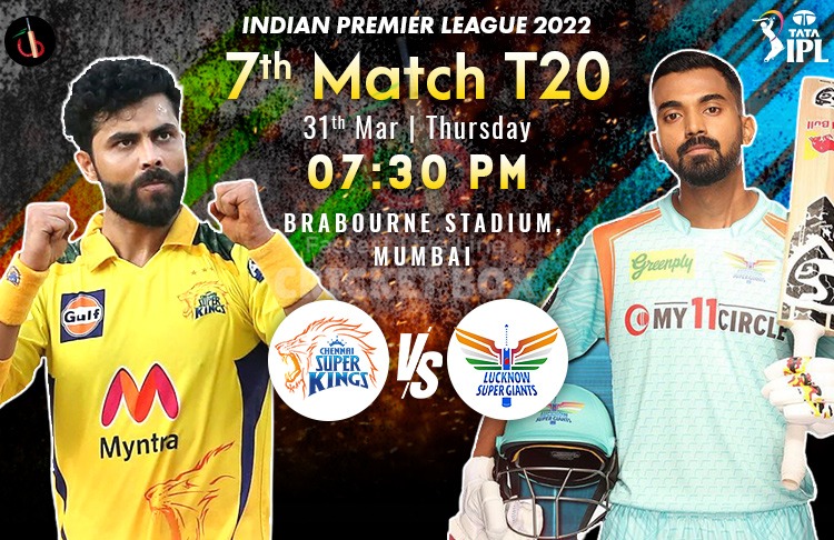 Lucknow vs Chennai 7th Clash of IPL 2022 Match Preview, Fantasy, Pitch Report, Probable XI & More