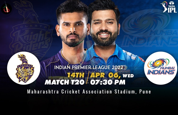 Kolkata vs Mumbai 14th Clash of IPL 2022 Match Preview, Fantasy, Pitch Report, Probable XI & More