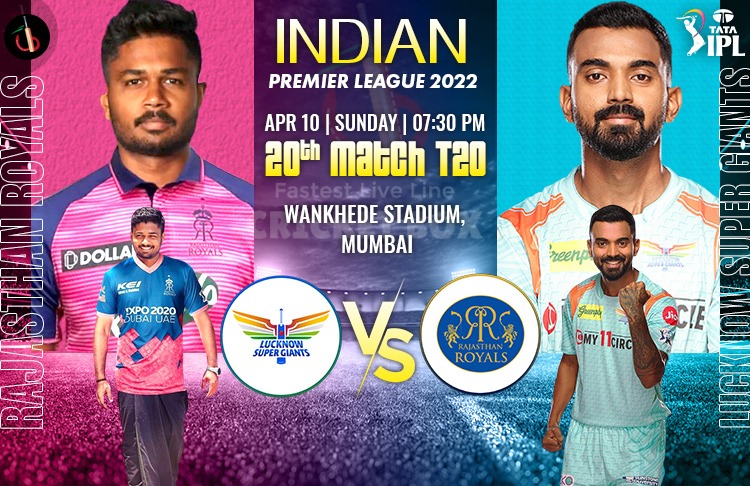 Rajasthan vs Lucknow 20th Clash of IPL 2022 Match Preview, Fantasy, Pitch Report, Probable XI & More