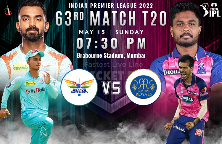 Rajasthan vs Lucknow 63rd Clash of IPL 2022 Match Preview, Fantasy, Pitch Report, Probable XI & More