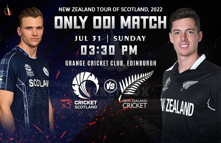 Scotland vs New Zealand 1st ODI Match Preview, Probable XI, Match Prediction, Pitch Report & More