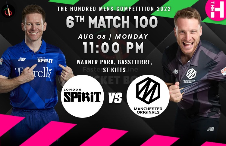 London Spirit vs Manchester Originals 6th 100 Balls Match Preview, Probable XI, Match Prediction, Pitch Report & More (The Hundred Mens)