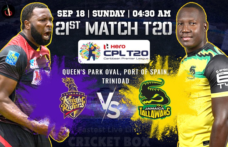 Trinbago Knight Riders vs Jamaica Tallawahs Match 21st Preview, Probable XI, Match Prediction, Pitch Report & More