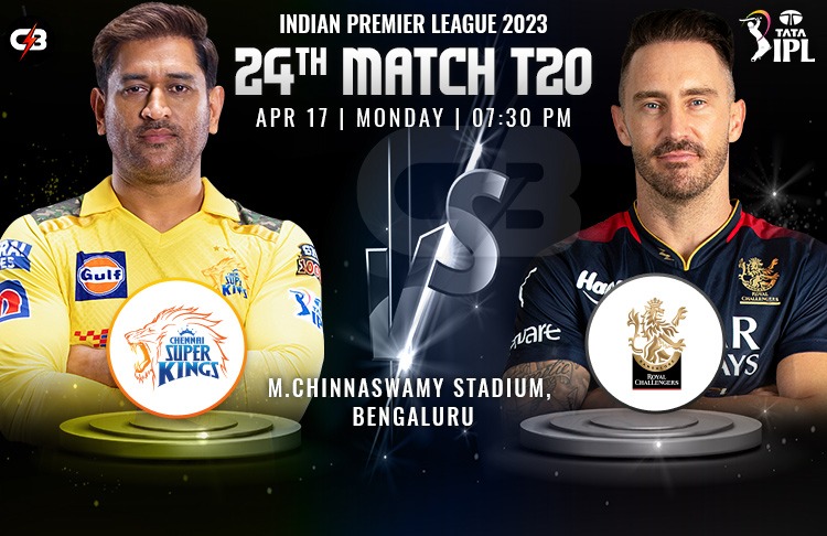 Chennai Super Kings vs Royal Challengers Bangalore 24th IPL Match - Preview, Pitch Report, Probable XI, Match Details, Key Players & More