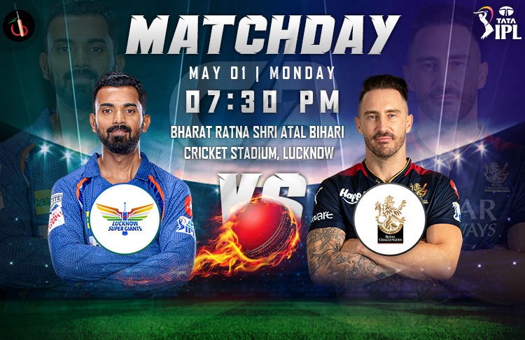 Royal Challengers Bangalore vs Lucknow Super Giants 43rd Match IPL Match live Preview, Pitch Report, Probable XI, Match Details, Key Players & More